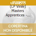 (LP Vinile) Masters Apprentices - Choice Cuts: 50Th Anniversary vinile
