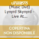 (Music Dvd) Lynyrd Skynyrd - Live At Knebworth '76 (Dvd+Cd) cd