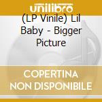 (LP Vinile) Lil Baby - Bigger Picture vinile