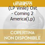 (LP Vinile) Ost - Coming 2 America(Lp) lp vinile