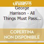 George Harrison - All Things Must Pass (50th Anniversary Super Deluxe Edition) (5 Cd+Blu-Ray) cd musicale