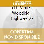 (LP Vinile) Woodkid - Highway 27 lp vinile