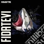 Ministri - Fidatevi cd