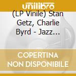 (LP Vinile) Stan Getz, Charlie Byrd - Jazz Samba lp vinile