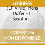 (LP Vinile) Hans Dulfer - El Saxofon (Coloured) vinile
