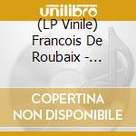 (LP Vinile) Francois De Roubaix - Dernier Domicile Connu / Un Aller Simple vinile