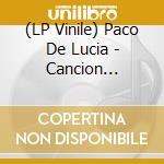 (LP Vinile) Paco De Lucia - Cancion Andaluza vinile