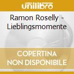 Ramon Roselly - Lieblingsmomente cd