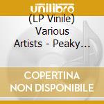 (LP Vinile) Various Artists - Peaky Blinders (3 Lp) vinile