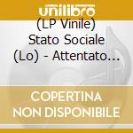 (LP Vinile) Stato Sociale (Lo) - Attentato Alla Musica  Italiana (3 Lp) (Sanremo 2021) vinile