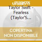 Taylor Swift - Fearless (Taylor'S Version) (2 Cd) cd
