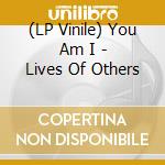 (LP Vinile) You Am I - Lives Of Others vinile
