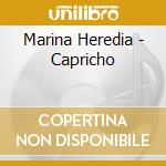 Marina Heredia - Capricho cd