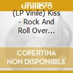(LP Vinile) Kiss - Rock And Roll Over (Picture Disc) vinile
