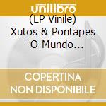(LP Vinile) Xutos & Pontapes - O Mundo Ao Contrario (Rsd 2021) vinile