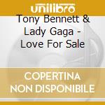 Tony Bennett & Lady Gaga - Love For Sale cd