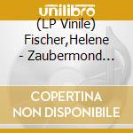 (LP Vinile) Fischer,Helene - Zaubermond (2Lp) vinile
