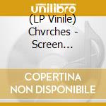 (LP Vinile) Chvrches - Screen Violence (Ltd. Blue) vinile