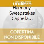 Harmony Sweepstakes Cappella Festival 2006 / Var cd