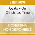 Coats - On Christmas Time cd