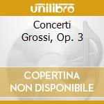 Concerti Grossi, Op. 3 cd