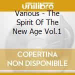 Various - The Spirit Of The New Age Vol.1 cd
