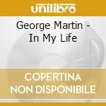 George Martin - In My Life cd