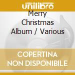 Merry Christmas Album / Various cd