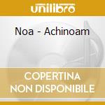 Noa - Achinoam cd