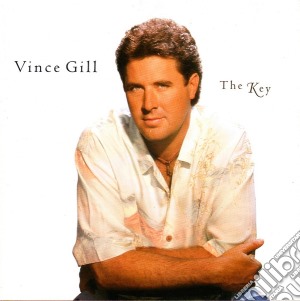 Vince Gill - The Key cd musicale di GILL VINCE