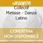 Collectif Metisse - Danza Latino cd