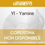Yl - Yamine cd