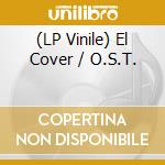 (LP Vinile) El Cover / O.S.T. vinile