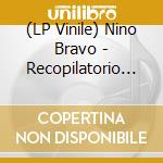 (LP Vinile) Nino Bravo - Recopilatorio 1974 (Rsd 2021) vinile
