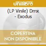 (LP Vinile) Dmx - Exodus vinile
