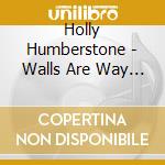 Holly Humberstone - Walls Are Way Too Thin cd