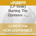 (LP Vinile) Burning The Opressor - Damnation vinile