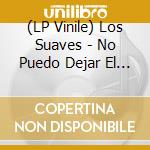 (LP Vinile) Los Suaves - No Puedo Dejar El Rock (Rsd 2021) (2 Lp) vinile