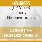 (LP Vinile) Jonny Greenwood - Spencer / O.S.T.  vinile
