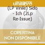 (LP Vinile) Sido - Ich (2Lp Re-Issue) lp vinile