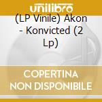 (LP Vinile) Akon - Konvicted (2 Lp) lp vinile