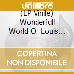 (LP Vinile) Wonderfull World Of Louis Armstrong All Star - Gift To Pops lp vinile