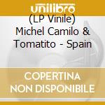 (LP Vinile) Michel Camilo & Tomatito - Spain vinile