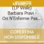 (LP Vinile) Barbara Pravi - On N'Enferme Pas Les Oiseaux vinile