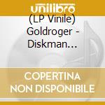 (LP Vinile) Goldroger - Diskman Antishock Iii vinile