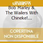 Bob Marley & The Wailers With Chineke! Orchestra - Bob Marley With The Chineke! Orchestra (2 Cd) cd