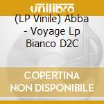(LP Vinile) Abba - Voyage Lp Bianco D2C vinile