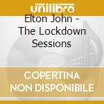 Elton John - The Lockdown Sessions cd