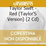 Taylor Swift - Red (Taylor'S Version) (2 Cd) cd