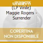 (LP Vinile) Maggie Rogers - Surrender lp vinile